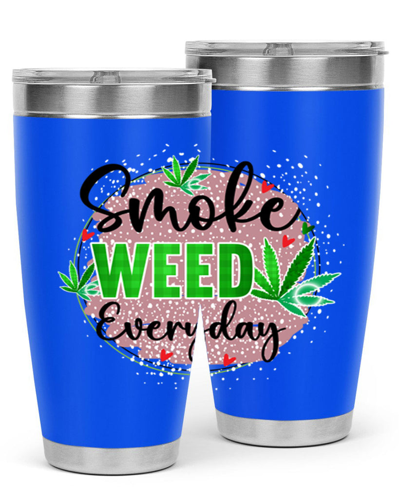 Smoke Weed Everyday 241#- marijuana- Tumbler