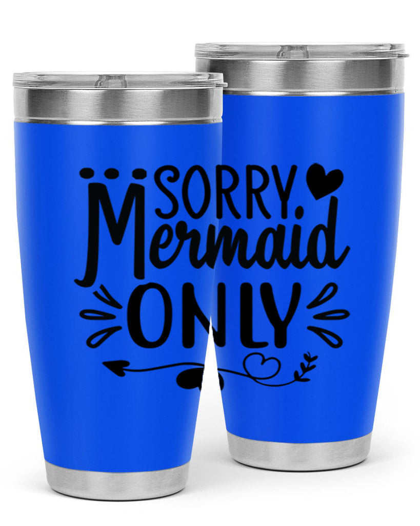 Sorry mermaid only 612#- mermaid- Tumbler