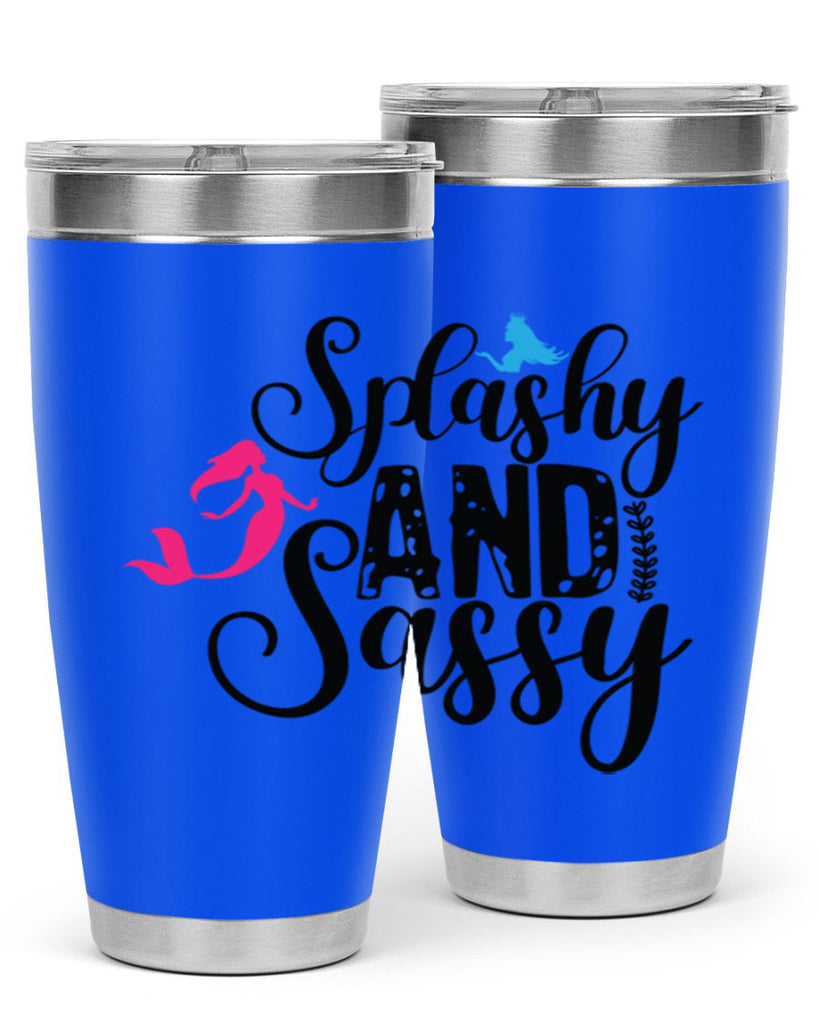 Splashy and Sassy 624#- mermaid- Tumbler