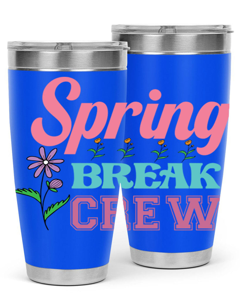Spring Break Crew  484#- spring- Tumbler