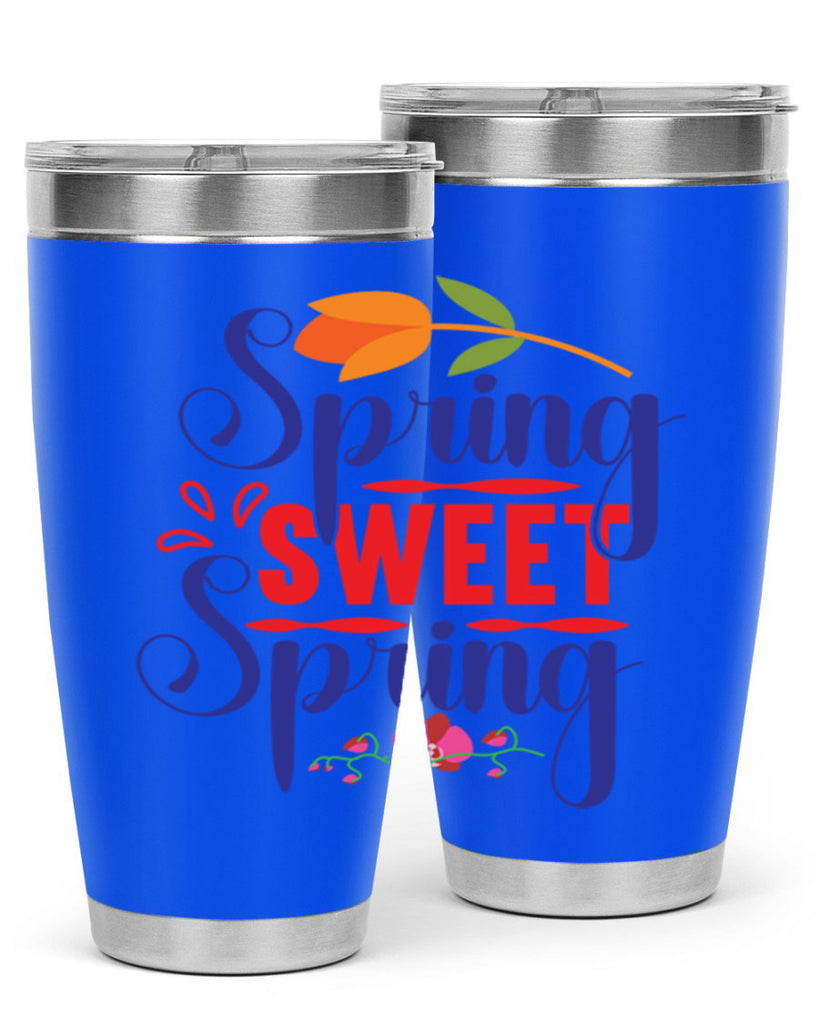 Spring Sweet Spring 473#- spring- Tumbler