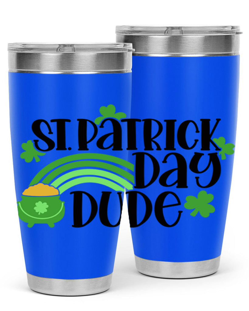St Patrick Day Dude Style 29#- St Patricks Day- Tumbler