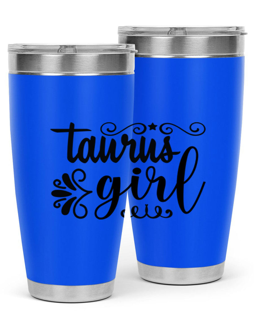 Taurus girl 499#- zodiac- Tumbler