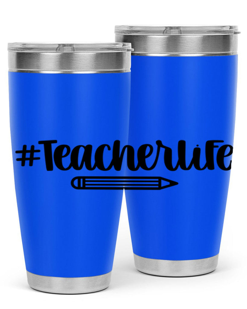 Teacher Life Style 50#- teacher- tumbler