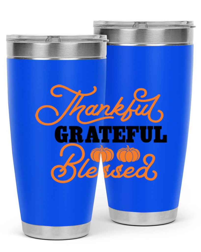 Thankful Grateful Blessed 604#- fall- Tumbler