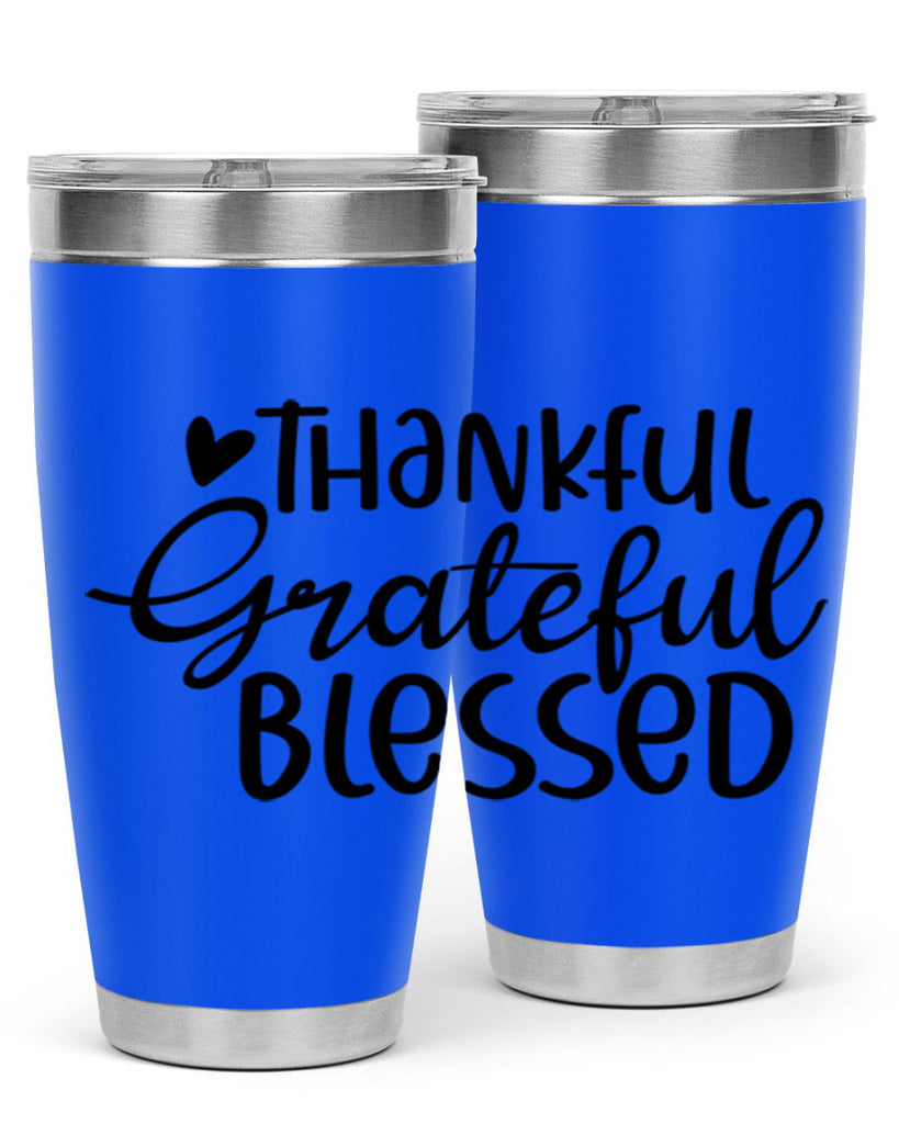 Thankful Grateful Blessed 605#- fall- Tumbler