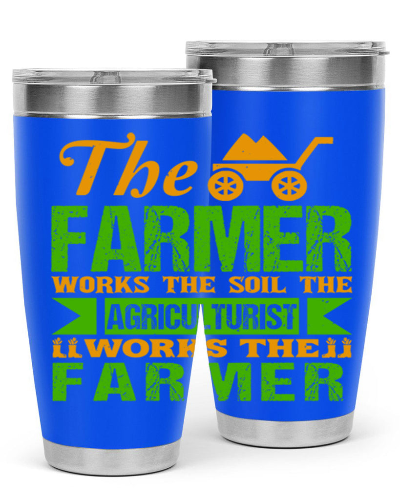 The farmers work the soil 33#- farming and gardening- Tumbler