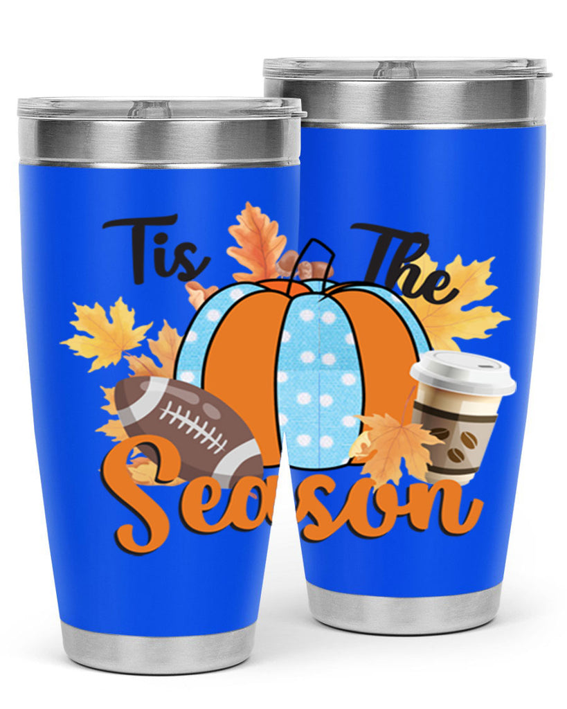 Tis the Season Fall 616#- fall- Tumbler