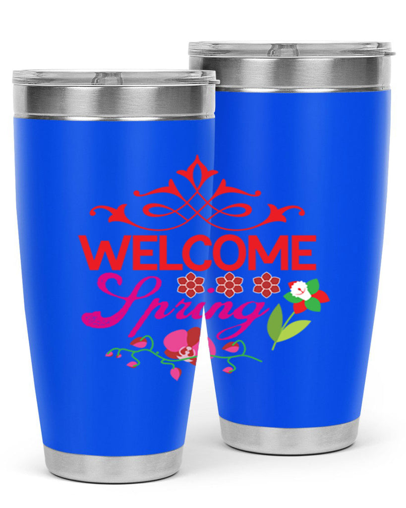 Welcome Spring 580#- spring- Tumbler