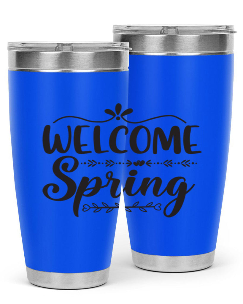 Welcome spring 576#- spring- Tumbler