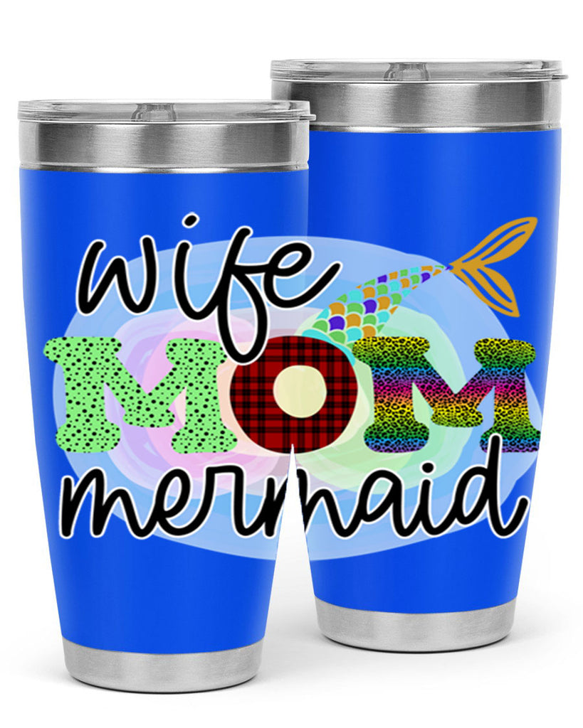 Wife Mom Mermaid 674#- mermaid- Tumbler