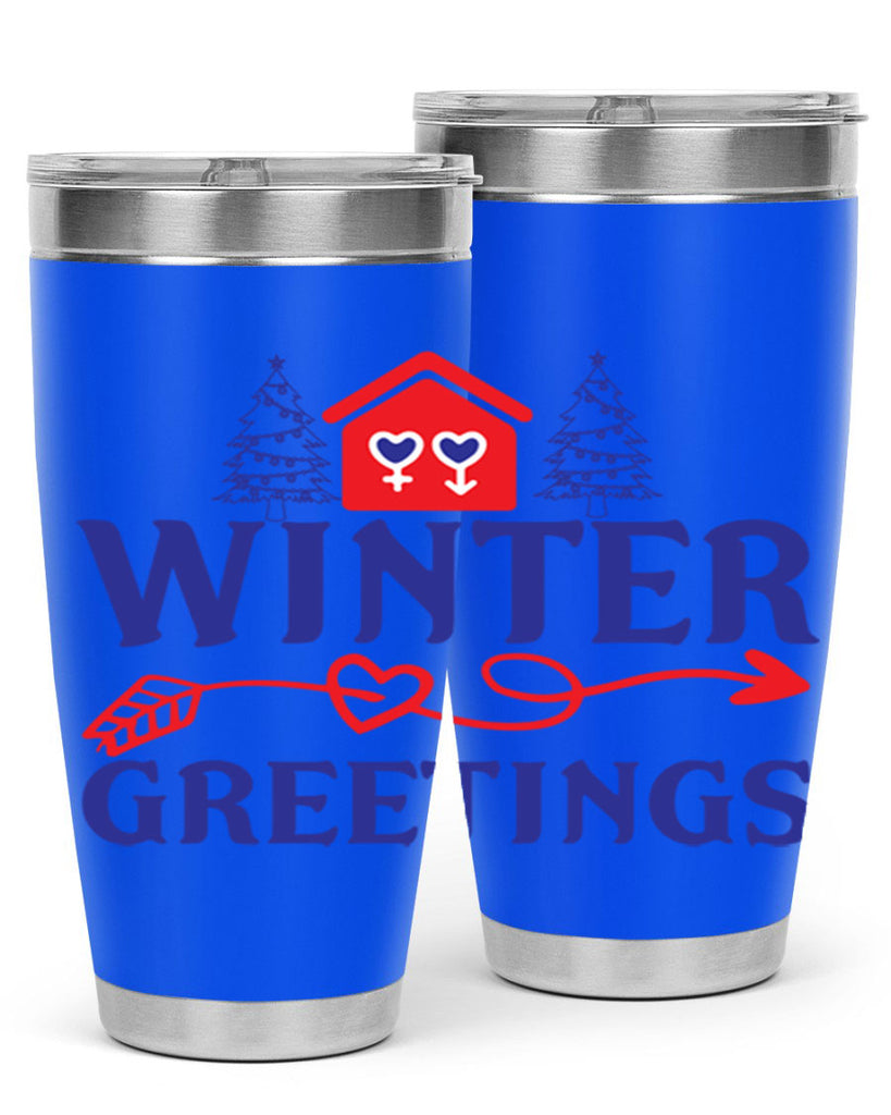 Winter Greetings 551#- winter- Tumbler