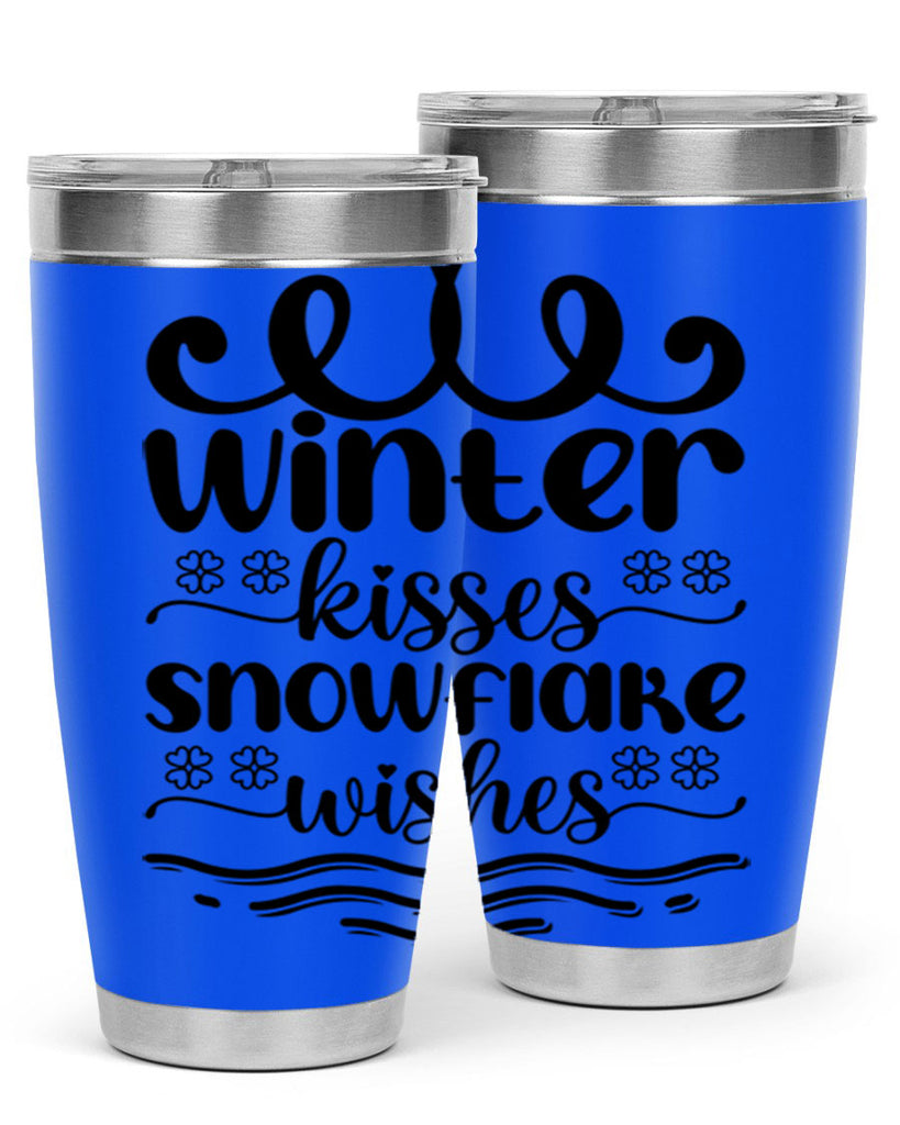 Winter Kisses Snowflake Wishes 562#- winter- Tumbler