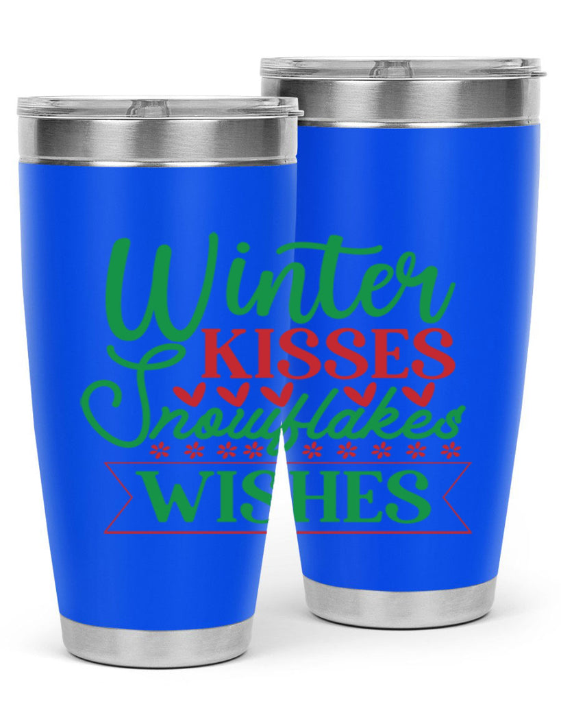 Winter Kisses Snowflakes Wishes 522#- winter- Tumbler