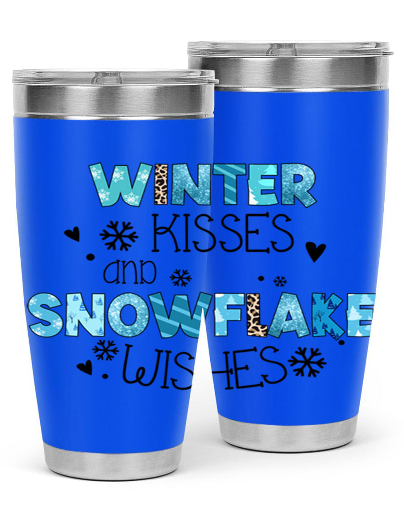 Winter kisses and snowflake wishes 571#- winter- Tumbler