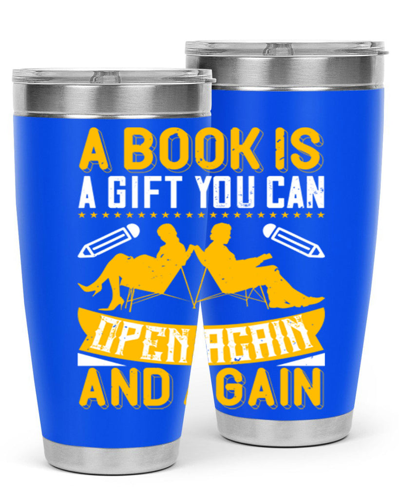 a book is a gift you can open again and again 80#- reading- Tumbler