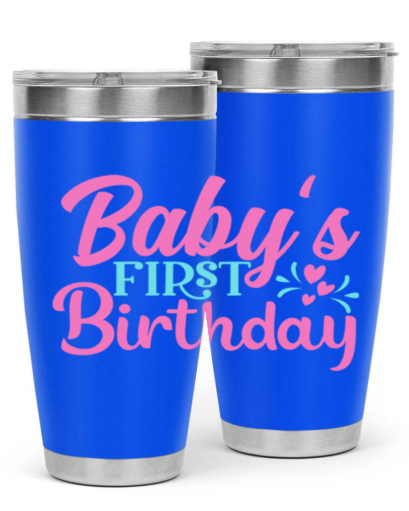 babys first birthday Style 288#- baby- tumbler