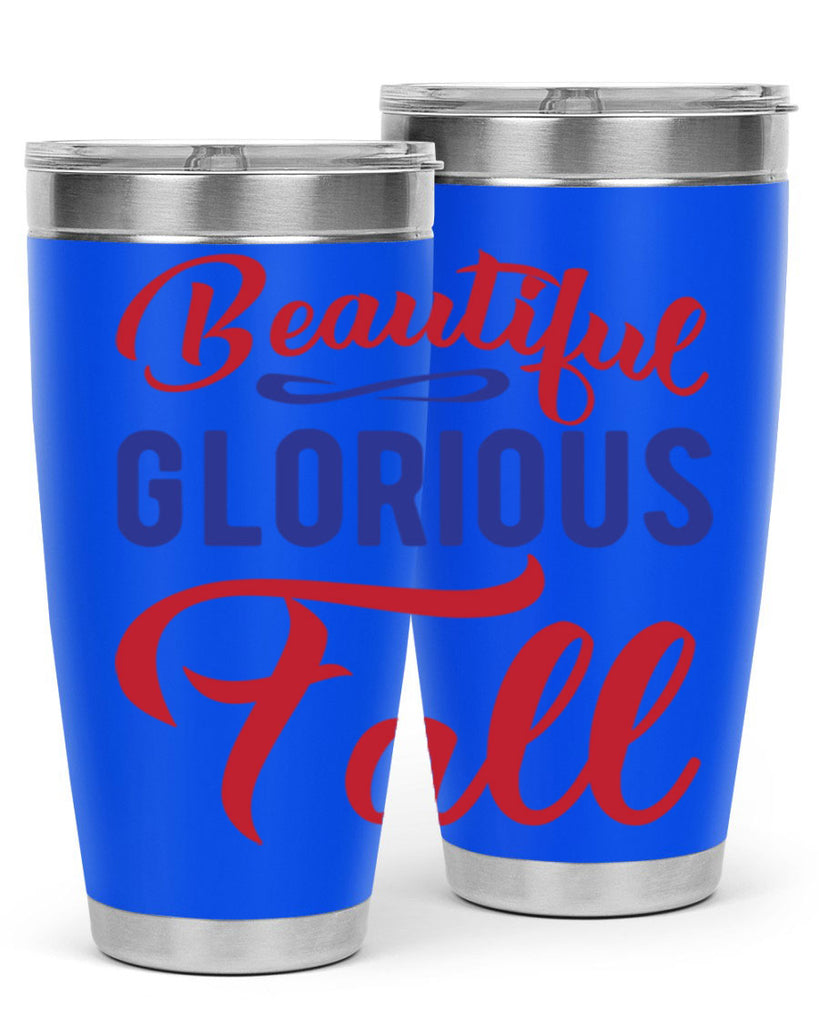 beautiful glorious fall 44#- fall- Tumbler