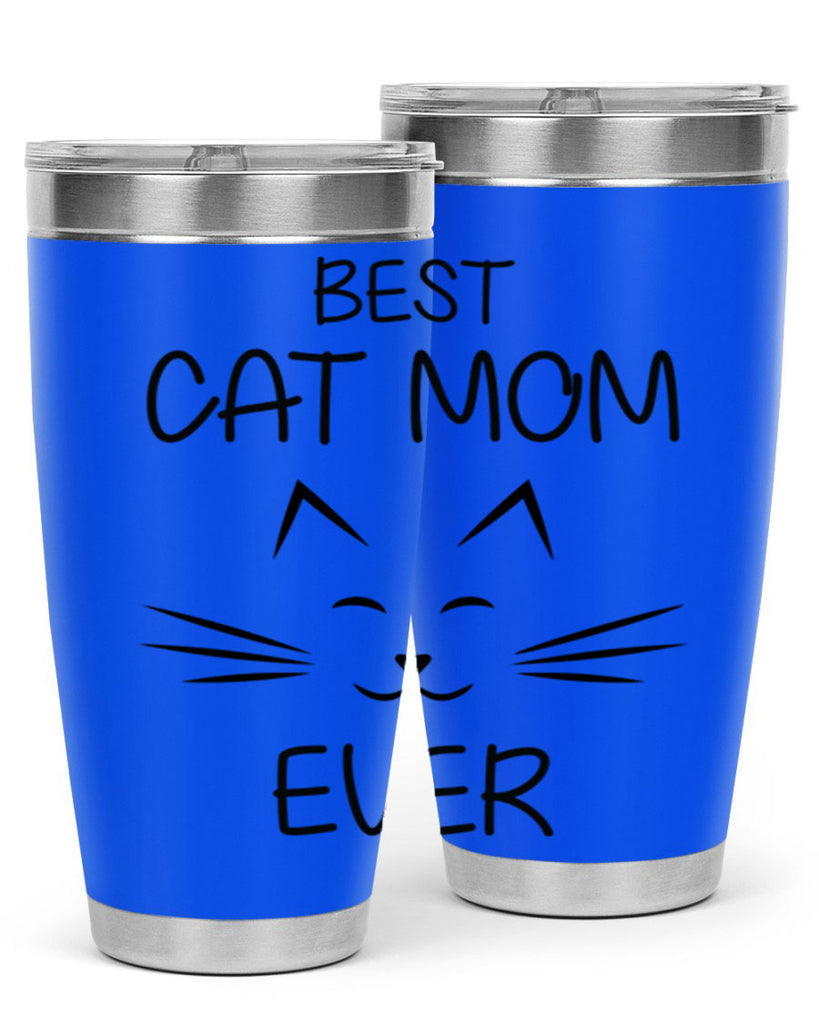 best cat mom ever 210#- mom- Tumbler