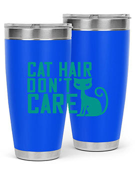 cat hair dont care Style 30#- cat- Tumbler