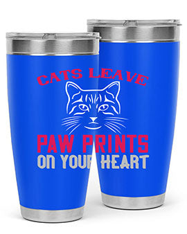 cats leave paw prints on your heart Style 39#- cat- Tumbler