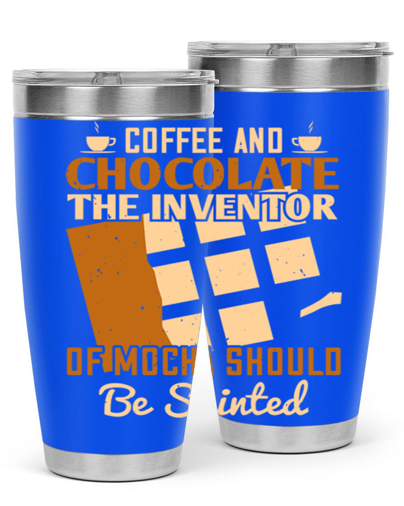 coffee and chocolate—the inventor of mocha should be sainted 42#- chocolate- Tumbler