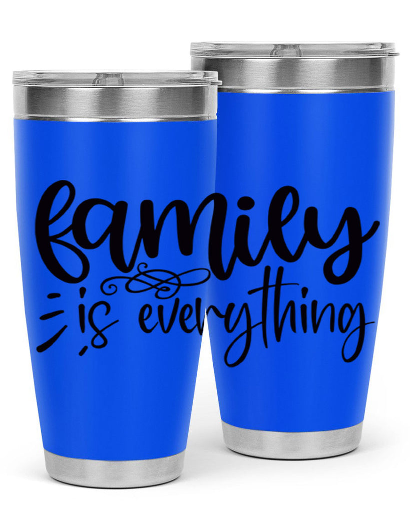 family is everything 72#- home- Tumbler