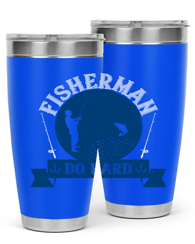 fisherman do hard 276#- fishing- Tumbler