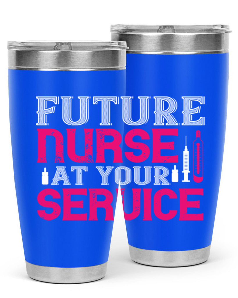 future nurse at your Style 407#- nurse- tumbler