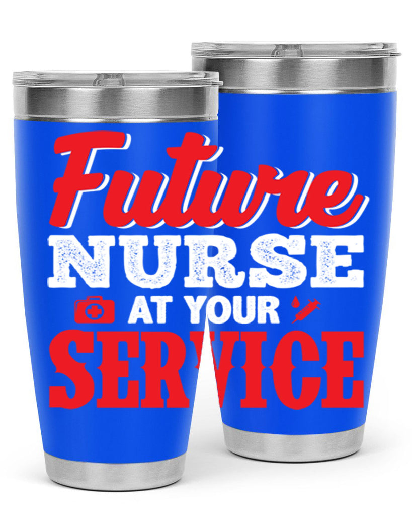 future nurse at your servicepng Style 241#- nurse- tumbler