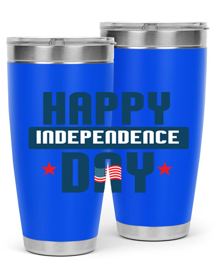 happy independence day Design Style 105#- Fourt Of July- Tumbler