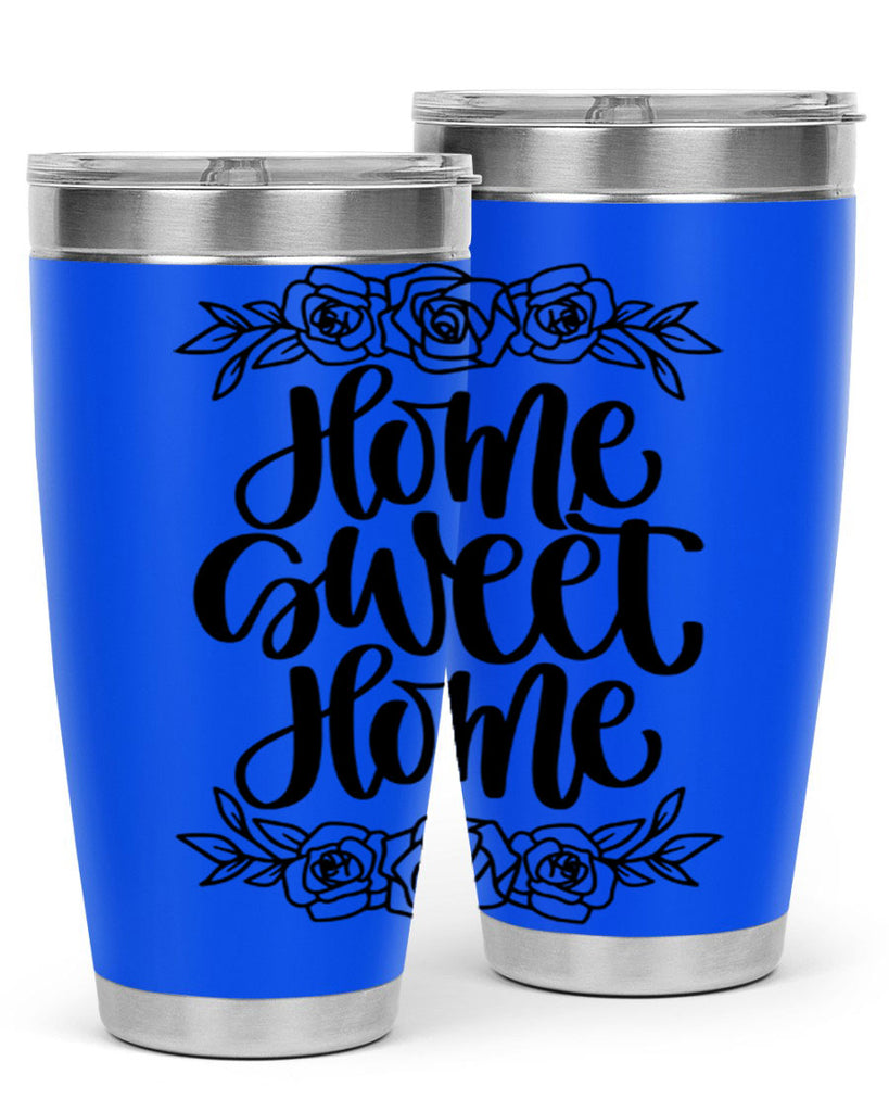 home sweet home 11#- home- Tumbler