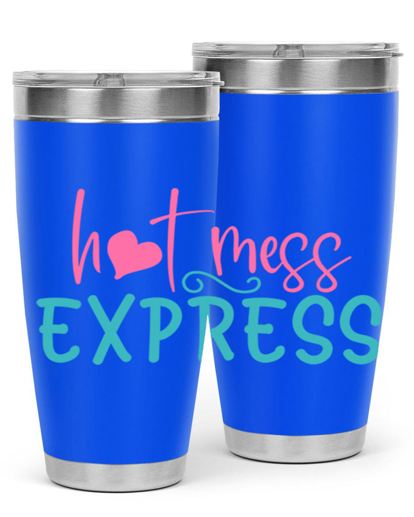 hot mess express 342#- mom- Tumbler