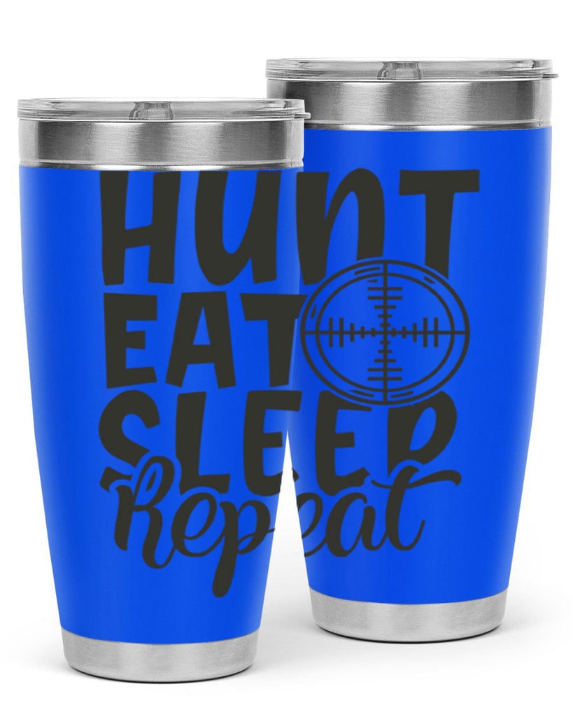 hunt eat sleep repeat 11#- hunting- Tumbler