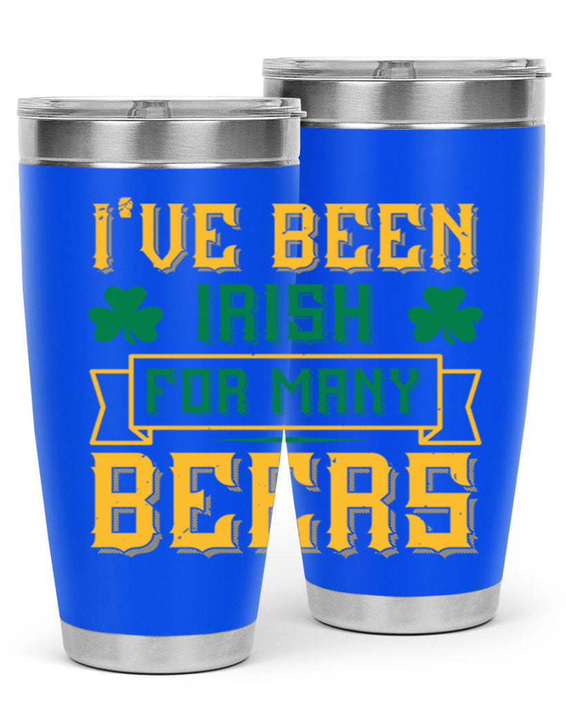 ive been irish for many beers 70#- beer- Tumbler