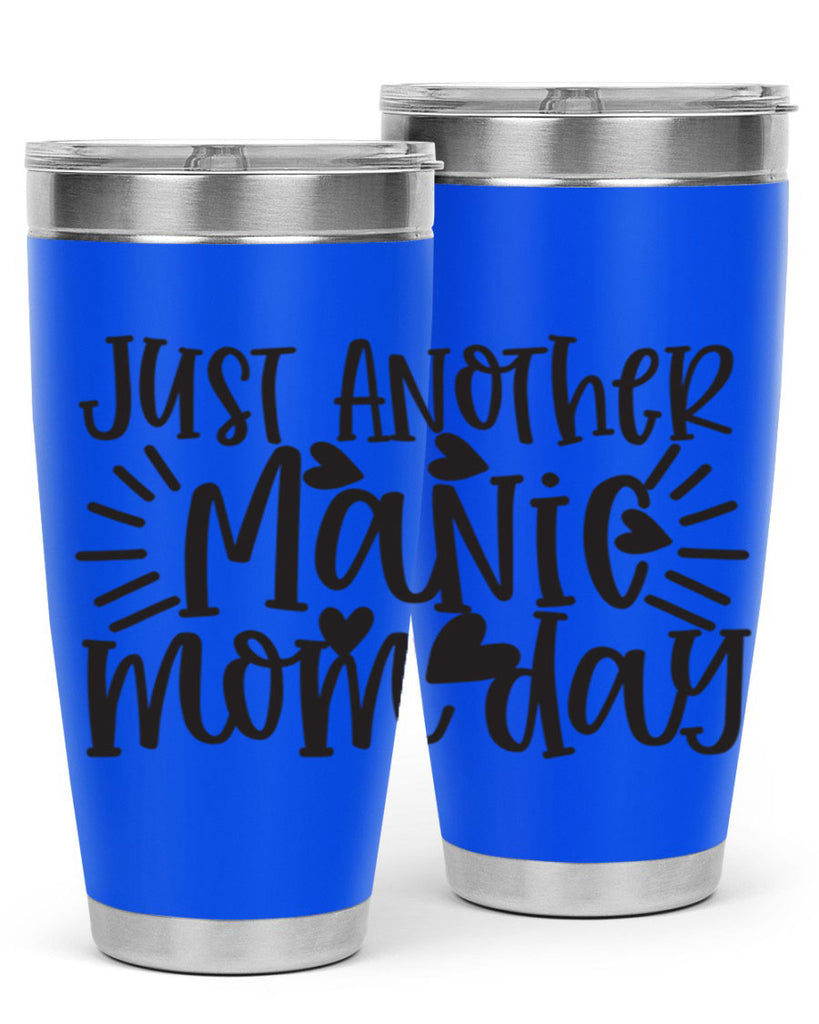 just another manic mom day 390#- mom- Tumbler