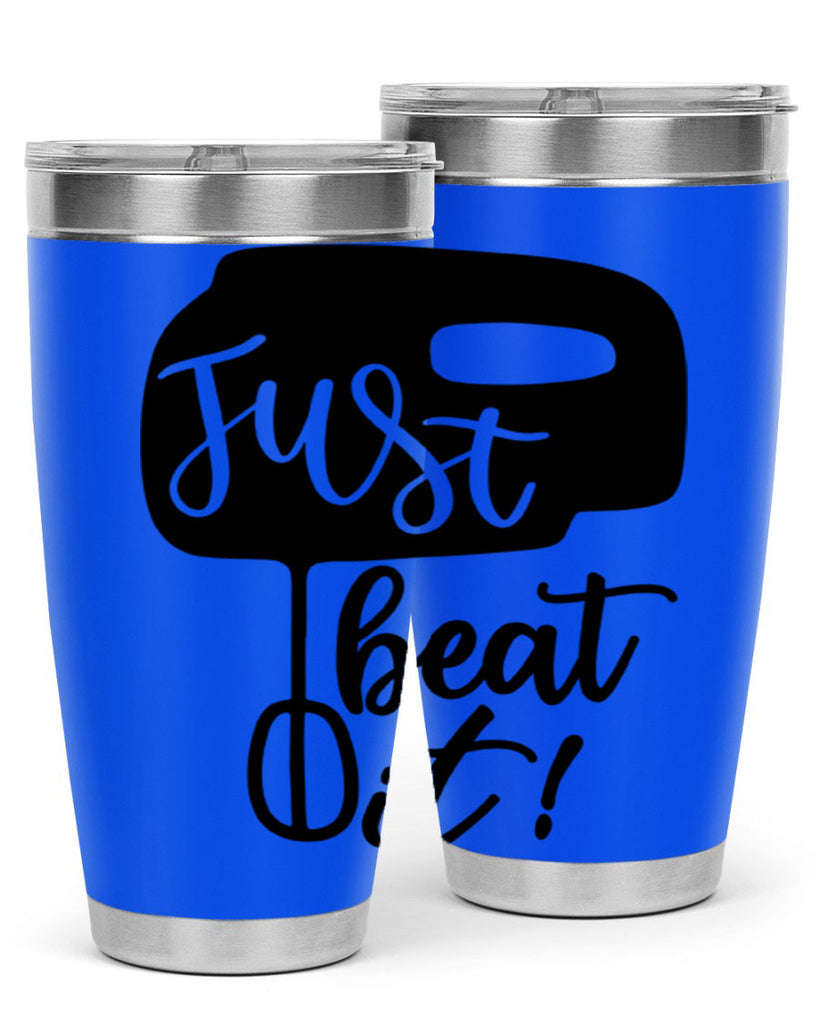 just beat it 90#- kitchen- Tumbler