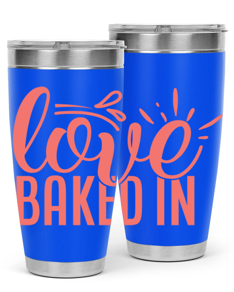 love baked in 13#- kitchen- Tumbler