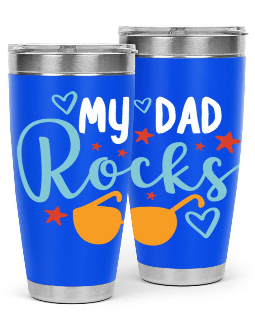 my dad rocks 83#- fathers day- Tumbler