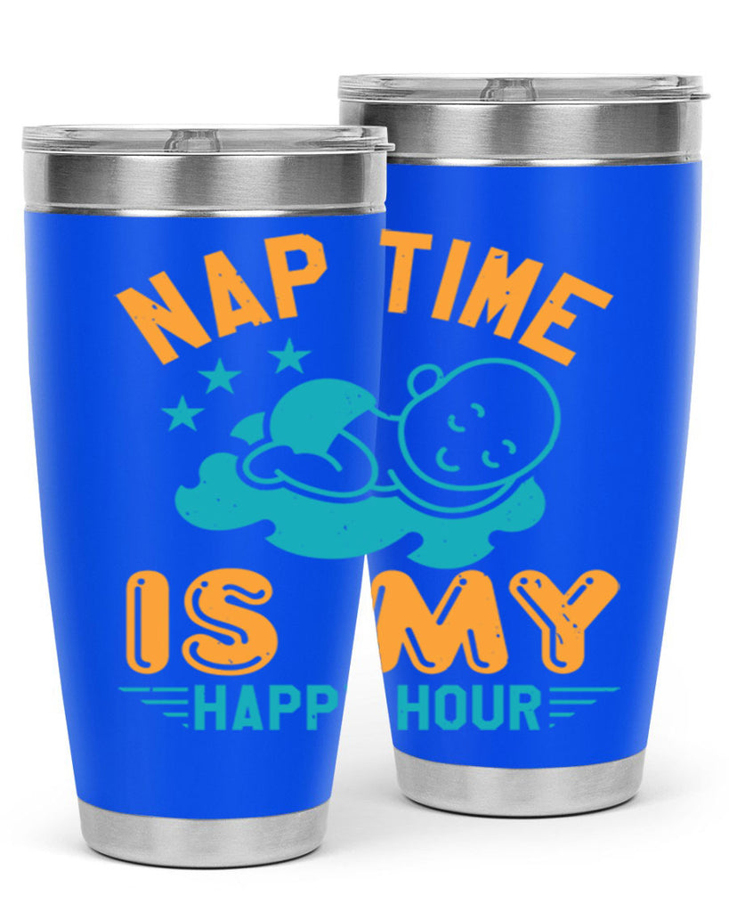 nap time is my happy hour Style 27#- baby shower- tumbler