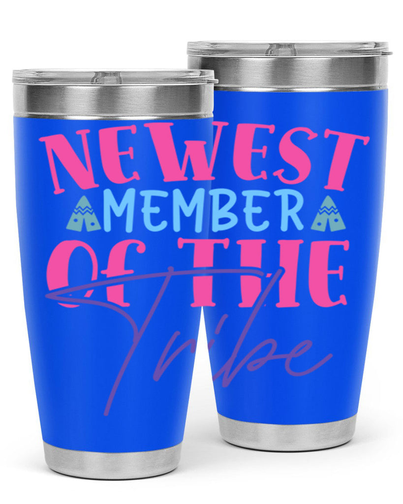 newest member of the tribe Style 211#- baby- tumbler