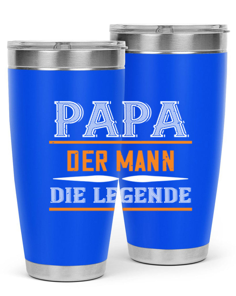 papa der mann die legende 21#- grandpa - papa- Tumbler