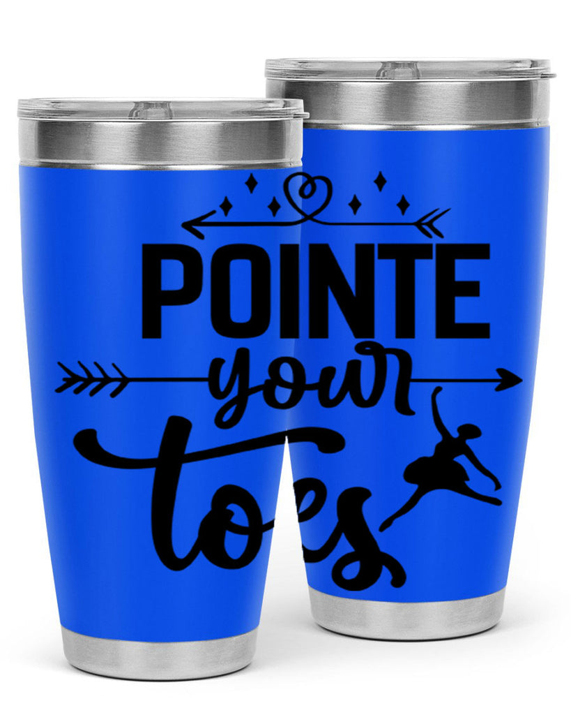 pointe your toes 72#- ballet- Tumbler