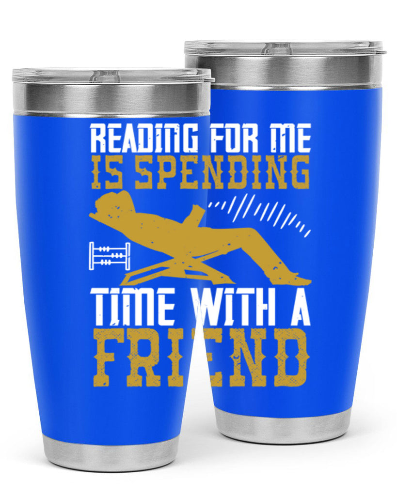 reading for me is spending time with a friend 19#- reading- Tumbler