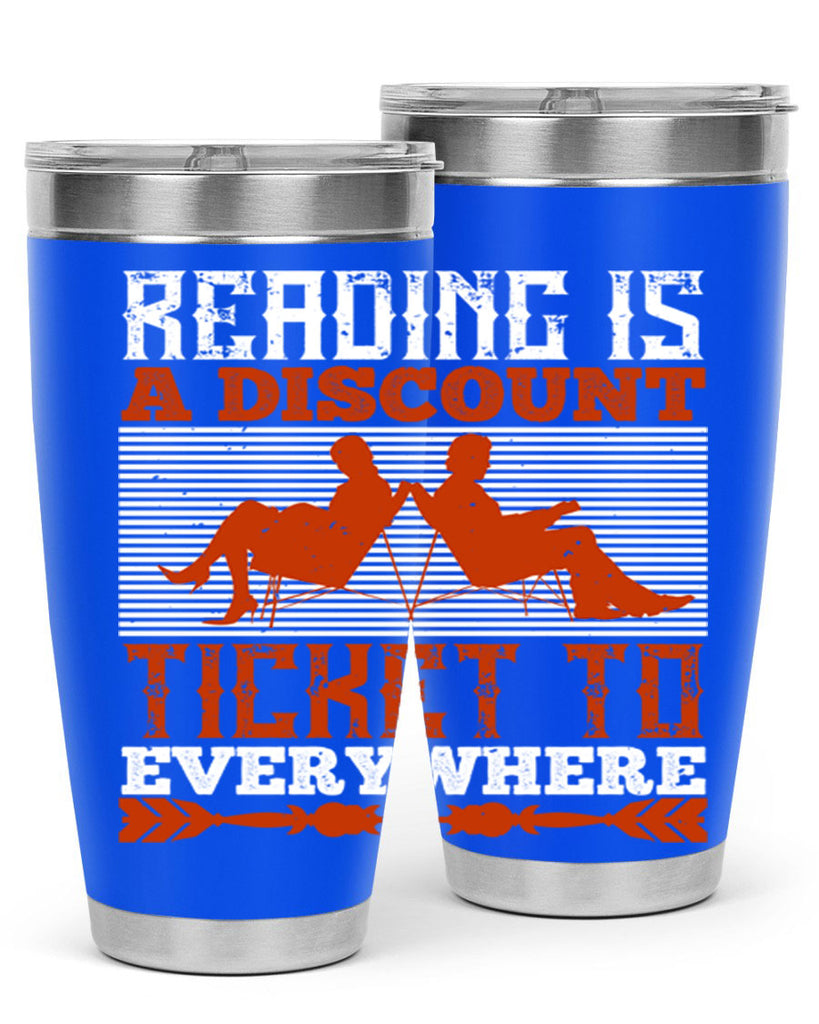 reading is a discount ticket to everywhere 17#- reading- Tumbler