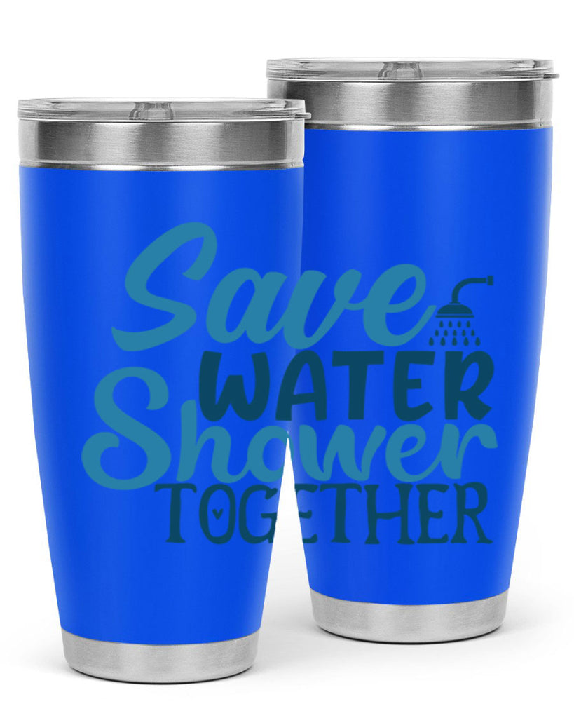 save water shower together 60#- bathroom- Tumbler