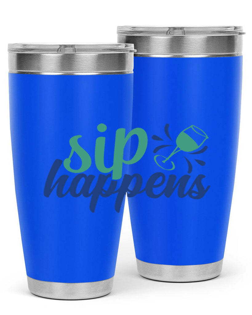 sip happens 165#- wine- Tumbler