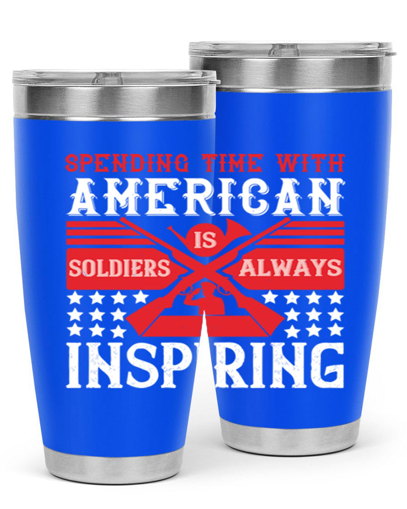 spending time with america’s soldiers is always inspiring 30#- Veterns Day- Tumbler