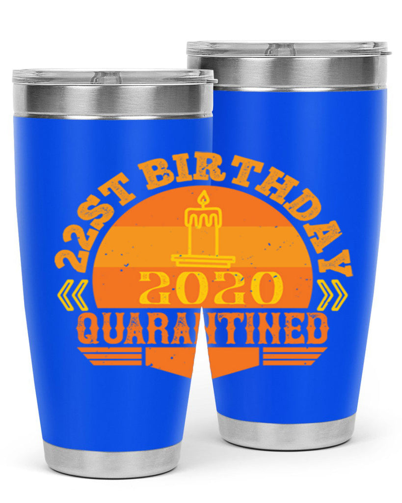 st birthday quarantined 274#- fathers day- Tumbler
