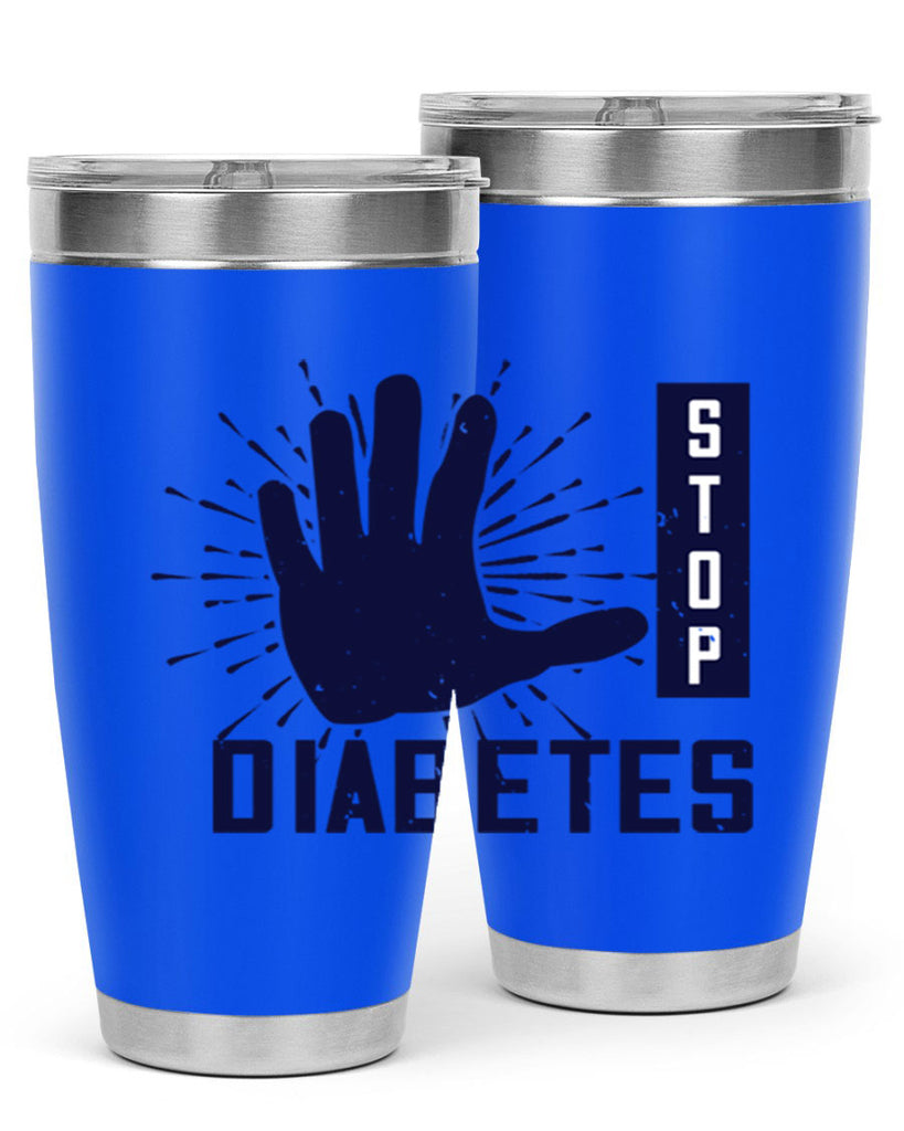 stop diabetes Style 12#- diabetes- Tumbler